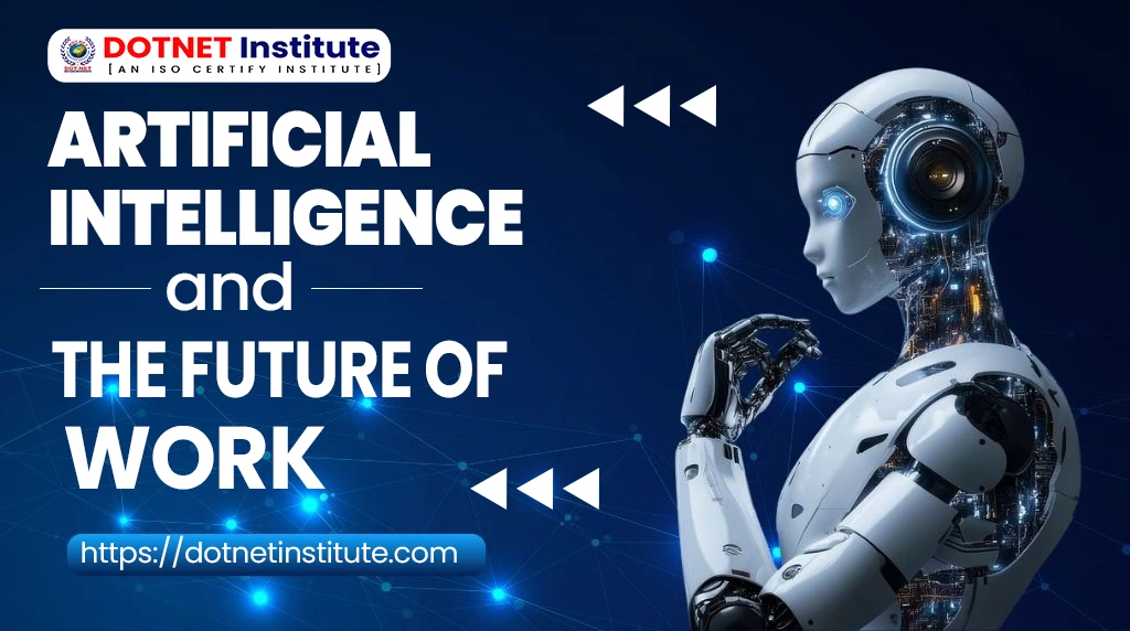 Artificial Intelligence and the Future of Work
