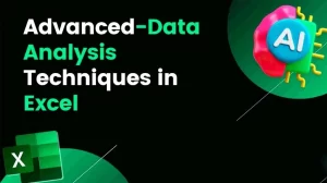 advanced Data Analysis Techniques in MS Excel