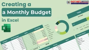 Creating a Monthly Budget in Excel