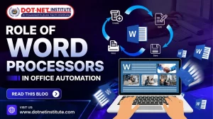 Role of word processors in office automation