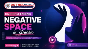Understanding Negative Space in Graphic