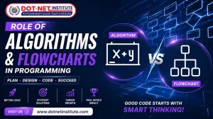 Role of algorithms and flowcharts in programming