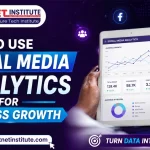 How to Use Social Media Analytics for Business Growth
