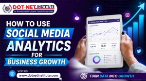 How to Use Social Media Analytics for Business Growth