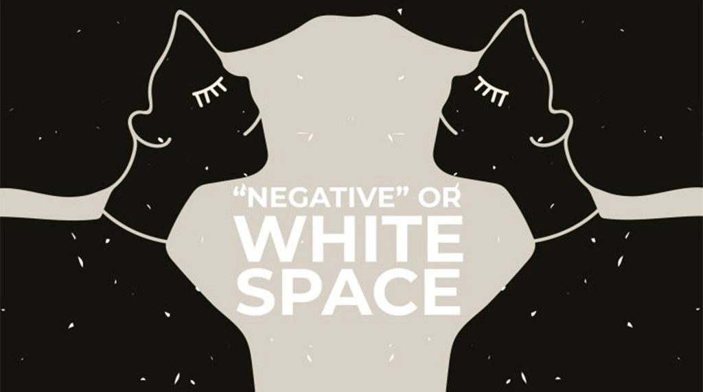 Using White Space (Negative Space)