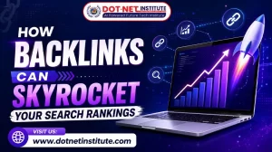 How Backlinks Can Skyrocket Your Search Rankings