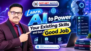 Learn AI to Power Your Existing Skills and Get a Good Job