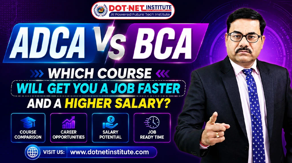 ADCA vs BCA | Which course will get you a job faster and a higher salary?