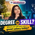 Degree or Skill? Which one will earn you a good salary today?
