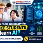 Has it become necessary for science students to learn AI?